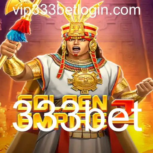 Descubra GoldenEmpire2: O Jogo de Estratégia que Revoluciona As Apostas com 333bet