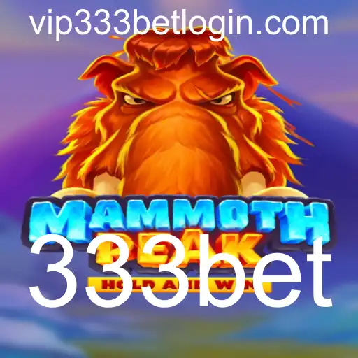 Descubra o Fascinante Mundo de MammothPeak com 333bet